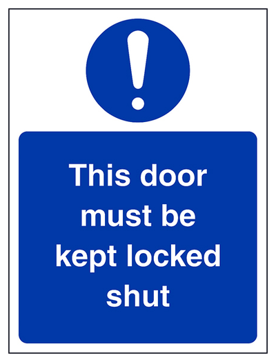 This Door Must Be Kept Locked Shut Portrait