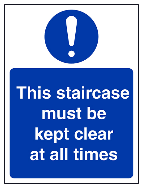 Staircase Must Be Kept Clear At All Portrait
