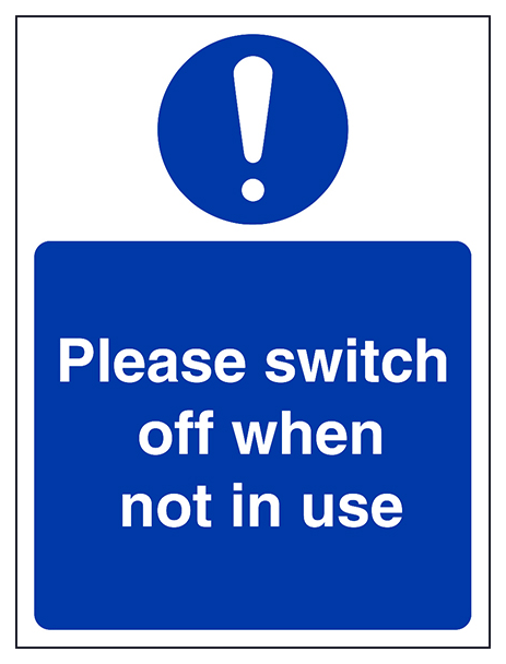 Switch Off When Not In Use With Symbol Portrait