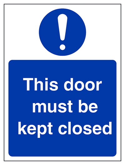 This Door Must Be Kept Closed Portrait