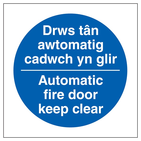 Welsh English Automatic Fire Door Keep Clear