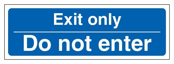 Exit Only Do Not Enter Narrow Landscape Blue