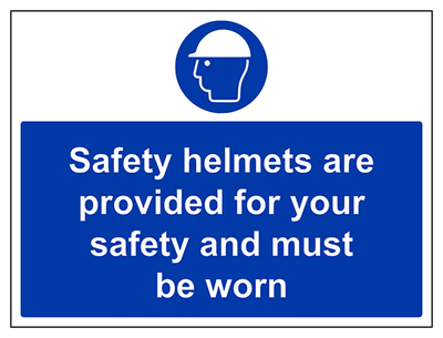 Safety Helmets Provided For Safety Must Be Worn Large Landscape