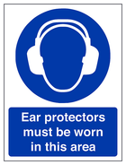 Ear Protectors Must Be Worn - Portrait