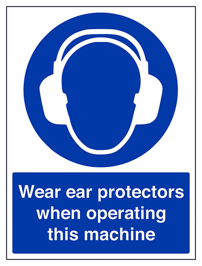 Wear Ear Protectors When Operating Portrait