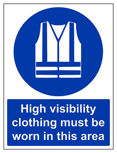 High Vis Must Be Worn