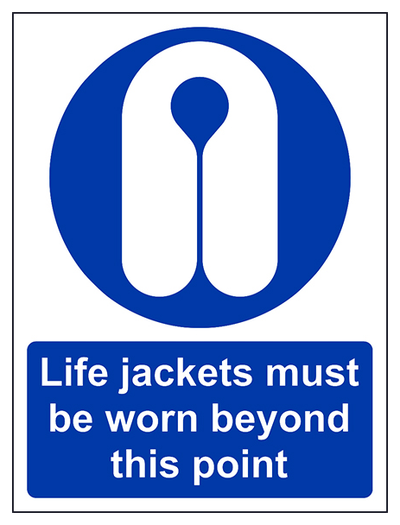 Life Jackets Must Be Worn Beyond This Point Portrait