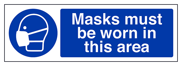 Masks Must Be Worn In This Area Landscape