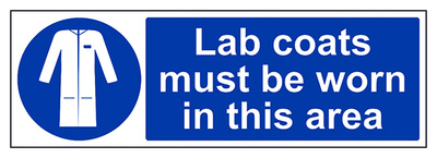Lab Coats Must Be Worn In This Area Landscape