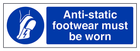 Anti-Static Footwear Must Be Worn