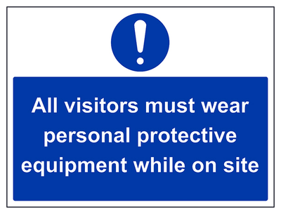 All Visitors Must Wear Ppe Large Landscape