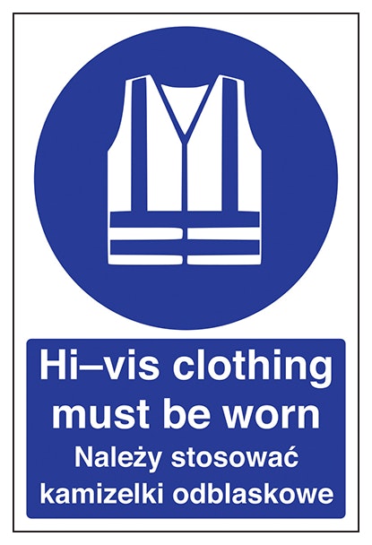 English Polish Hi Vis Clothing Must Be Worn