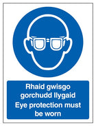 Welsh/English - Eye Protection Must Be Worn