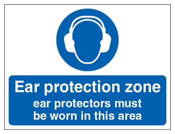Ear Protection Zone Ear Protectors Must Be Worn In This Area Landscape