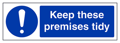 Keep Premises Tidy
