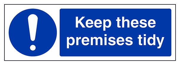 Keep Premises Tidy