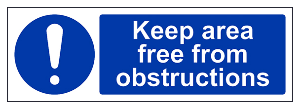 Keep Area Free From Obstructions