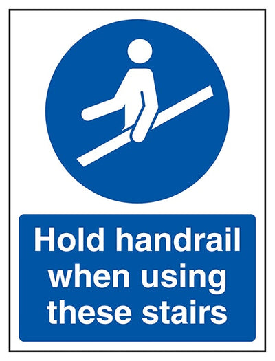 Hold Handrail When Using These Stairs