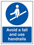 Avoid A Fall and Use Handrails