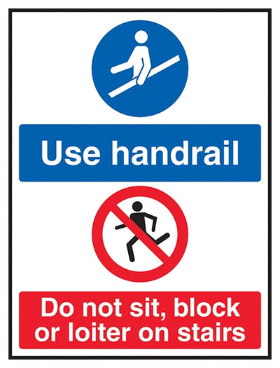 Use Handrail Do Not Sit Block Or Loiter On Stairs