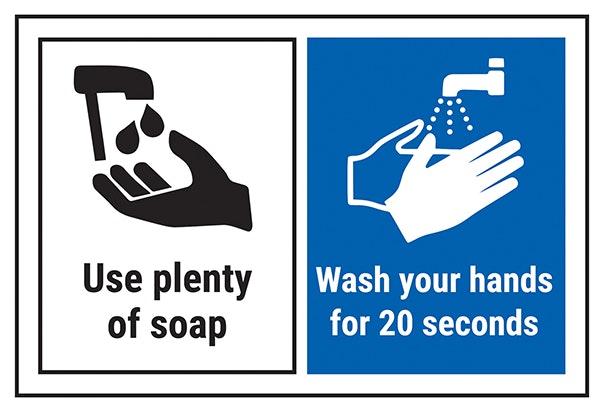 Use Plenty Of Soap Wash Your Hands