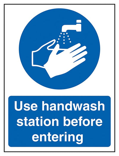 Use Handwash Station Before Entering