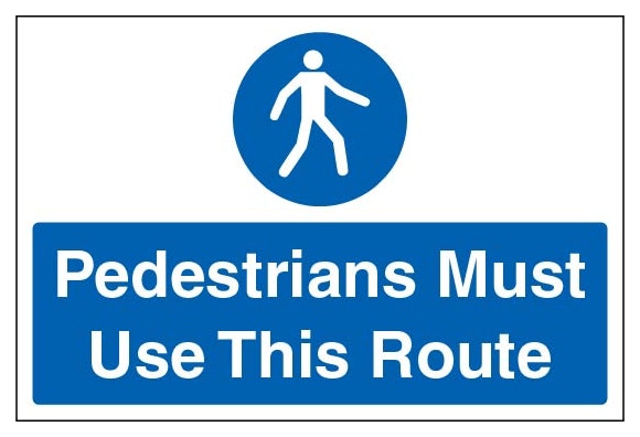 Pedestrians Must Use This Route Large Landscape