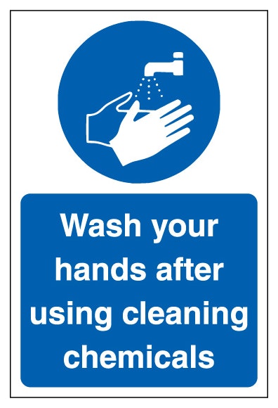 Wash Your Hands After Using Cleaning Chemicals