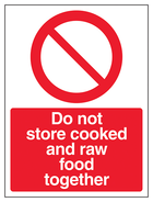 Do Not Store Raw And Cooked Food Together - Portrait