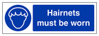 Hairnets Must Be Worn - Landscape