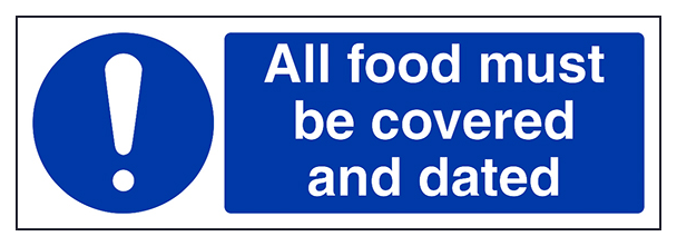 All Food Must Be Covered And Dated Landscape