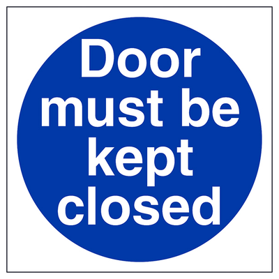 Door Must Be Kept Closed Square