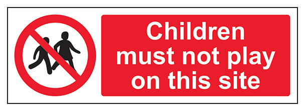 Children Must Not Play On This Site Landscape