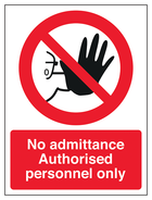 Authorised Personnel Only - Portrait