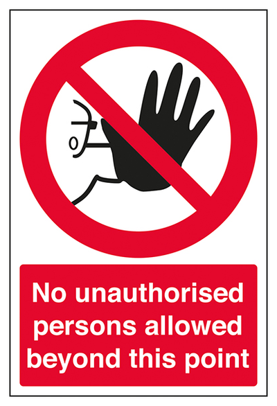 No Unauthorised Persons Portrait