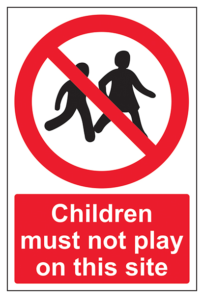 Children Must Not Play On This Site Portrait