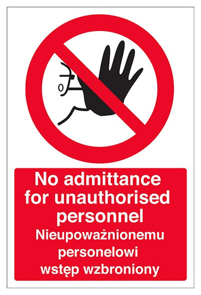English Polish No Admittance For Unauthorised Personnel
