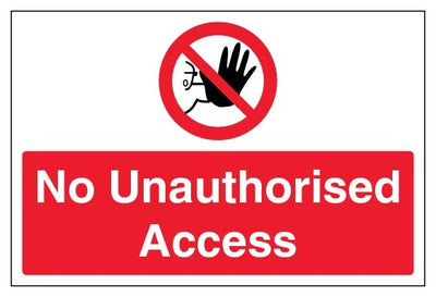 No Unauthorised Access Large Landscape
