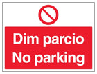 Welsh/English - No Parking - Landscape