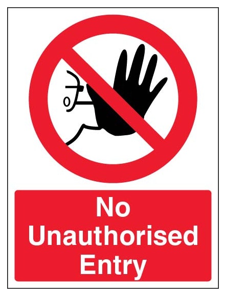 No Unauthorised Entry Portrait