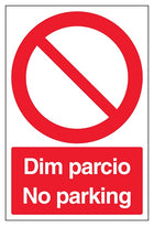 Welsh/English - No Parking - Portrait