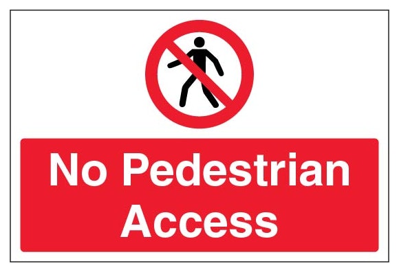 No Pedestrian Access Large Landscape