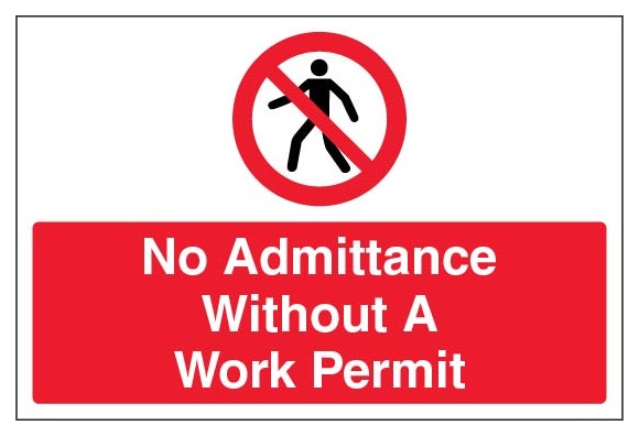 No Admittance Without A Work Permit Large Landscape
