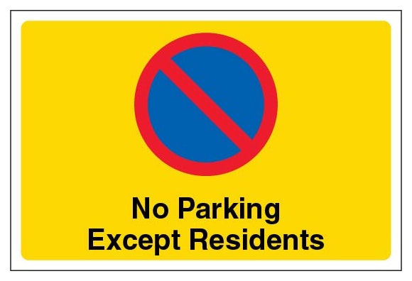 No Parking Except Residents Large Landscape