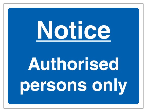 Notice Authorised Persons Only