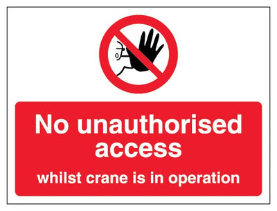 No Unauthorised Access Whilst Crane Is In Operation Landscape