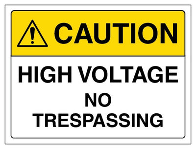 Caution High Voltage No Trespassing Landscape