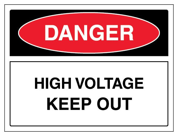 Danger High Voltage Keep Out Landscape