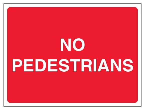 No Pedestrians Landscape Red