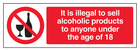 It Is Illegal To Sell Alcohol To Anyone Under 18 - Landscape